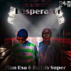 收聽Finn Rsa的Desperator (feat. Buddy super) (Kwakwa)歌詞歌曲