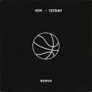 ดาวน์โหลดและฟังเพลง YEMVP (Explicit) พร้อมเนื้อเพลงจาก ¥em