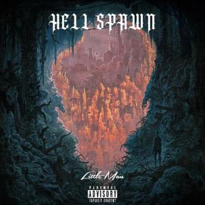 Little Man Official的專輯Hells Spawn (Explicit)