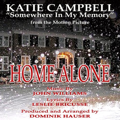 Somewhere in my Memory - From the Motion Picture HOME ALONE