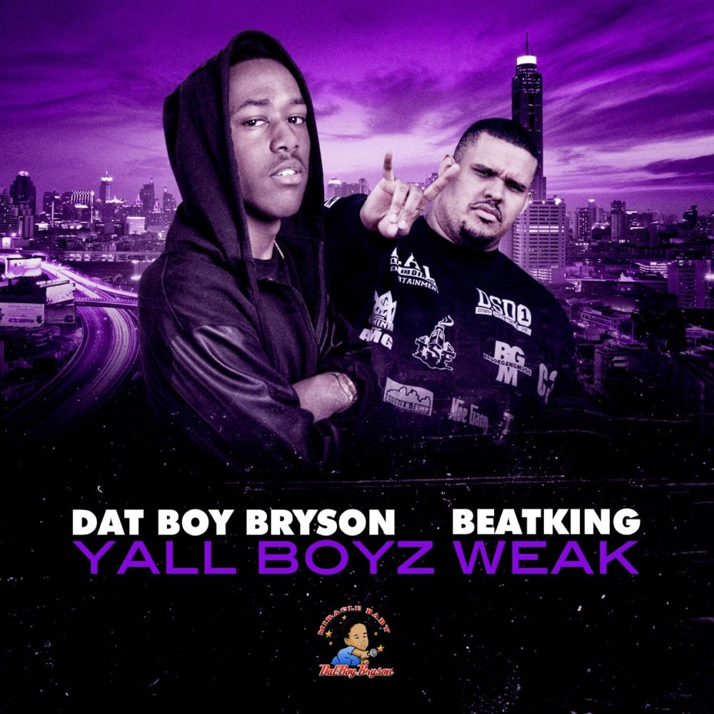 Yall Boyz Weak (feat. Beatking) (Explicit)