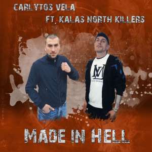 Dengarkan Made In Hell lagu dari Carlytos Vela dengan lirik