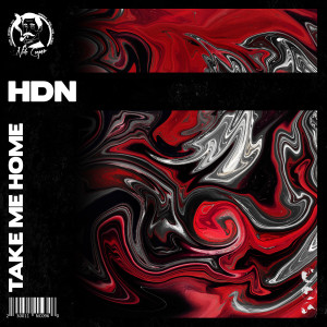 ดาวน์โหลดและฟังเพลง Take Me Home พร้อมเนื้อเพลงจาก HDN