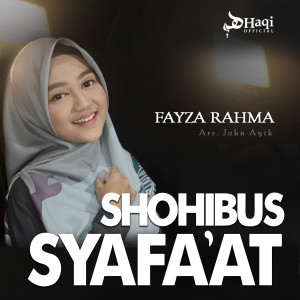 Dengarkan Shohibus Syafa'At lagu dari Fayza Rahma dengan lirik