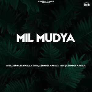 Album Mil Mudya oleh Jaspinder Narula