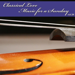 The Tchaikovsky Symphony Orchestra的專輯Classical Love - Music for a Sunday Vol 36