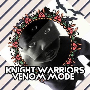 Album Venom Mode from Knight Warriors