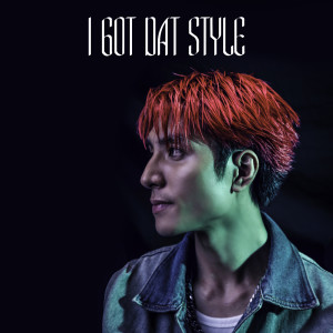 Listen to I Got Dat Style (Explicit) song with lyrics from Lil Mikey