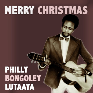 Philly Bongoley Lutaaya的專輯Merry Christmas