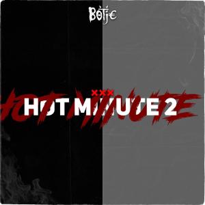 Listen to Hot Minute 2 (Explicit) song with lyrics from Botje