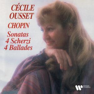 Cecile Ousset的專輯Chopin: Sonatas, 4 Scherzi & 4 Ballades