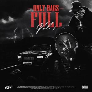 100MARKIEE的專輯Only Bags Full, Vol. 1 (Explicit)