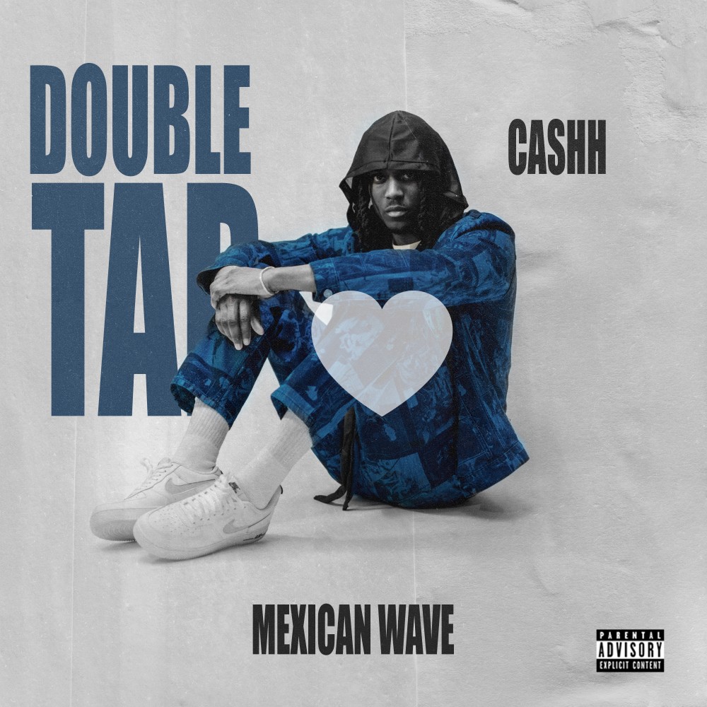 Double Tap / Mexican Wave (Explicit)