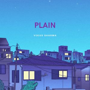 Listen to Plain song with lyrics from Vikas Sharma