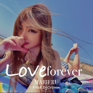 收听MARIERU的Love forever歌词歌曲
