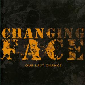 ดาวน์โหลดและฟังเพลง Never Down, Never Out พร้อมเนื้อเพลงจาก Changing Faces