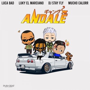 Listen to Andale (Explicit) song with lyrics from DJ Stay Fly