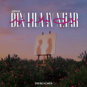 Album BIN LILA W NHAR from 4BDOU