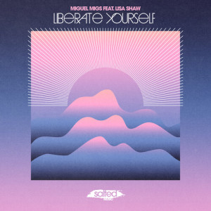 Listen to Liberate Yourself (Migs Retro Touch Rework) song with lyrics from Miguel Migs