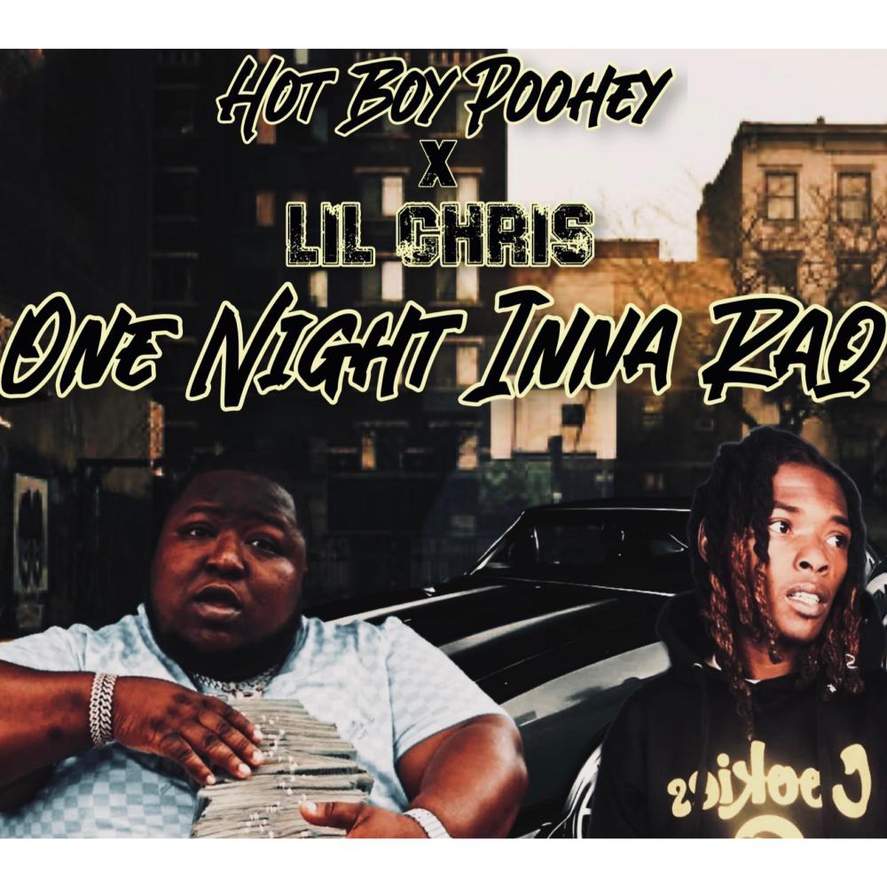 One Night Inna Raq (feat. Lil Chris) (Explicit)