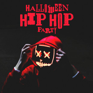 Various的專輯Halloween Hip Hop Party (Explicit)
