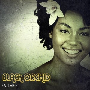 Cal Tjader的專輯Black Orchid