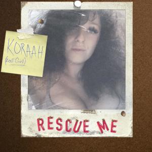Koraah的專輯Rescue Me