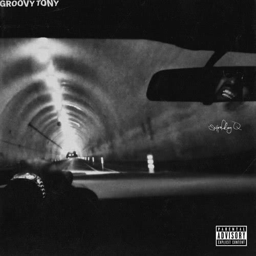 Groovy Tony (Explicit)