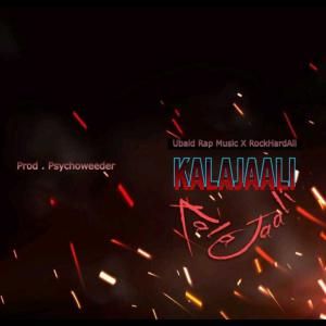Listen to Kalajaali (Explicit) song with lyrics from Psychoweeder