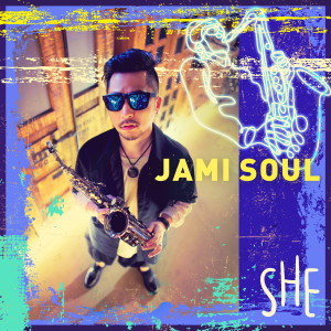 Jami Soul的專輯She