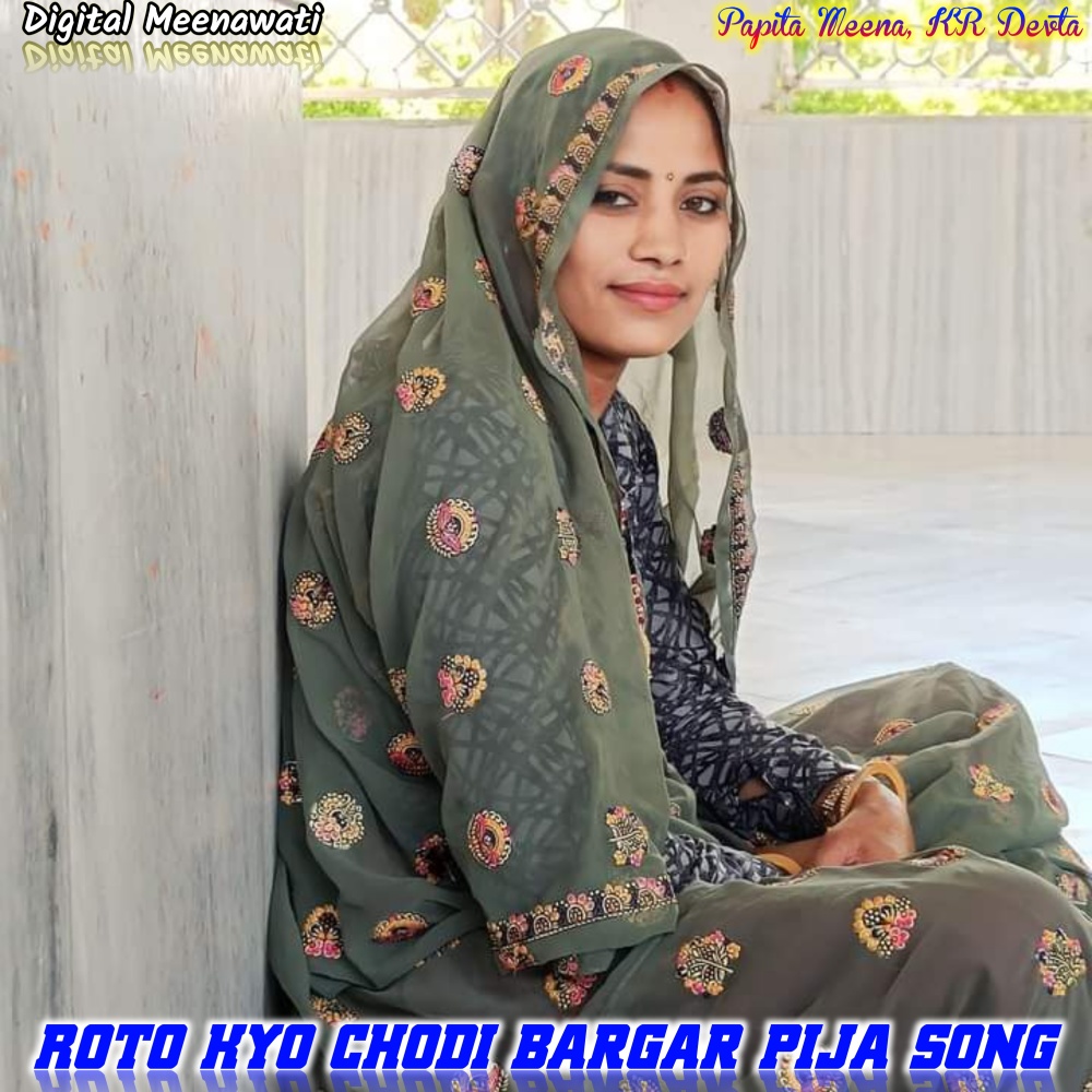 Roto Kyo Chodi Bargar Pija Song