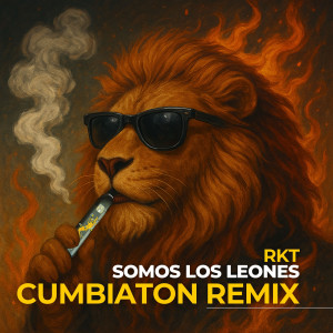 Album Rkt Somos Los Leones (Cumbiatón Remix) [Explicit] from 