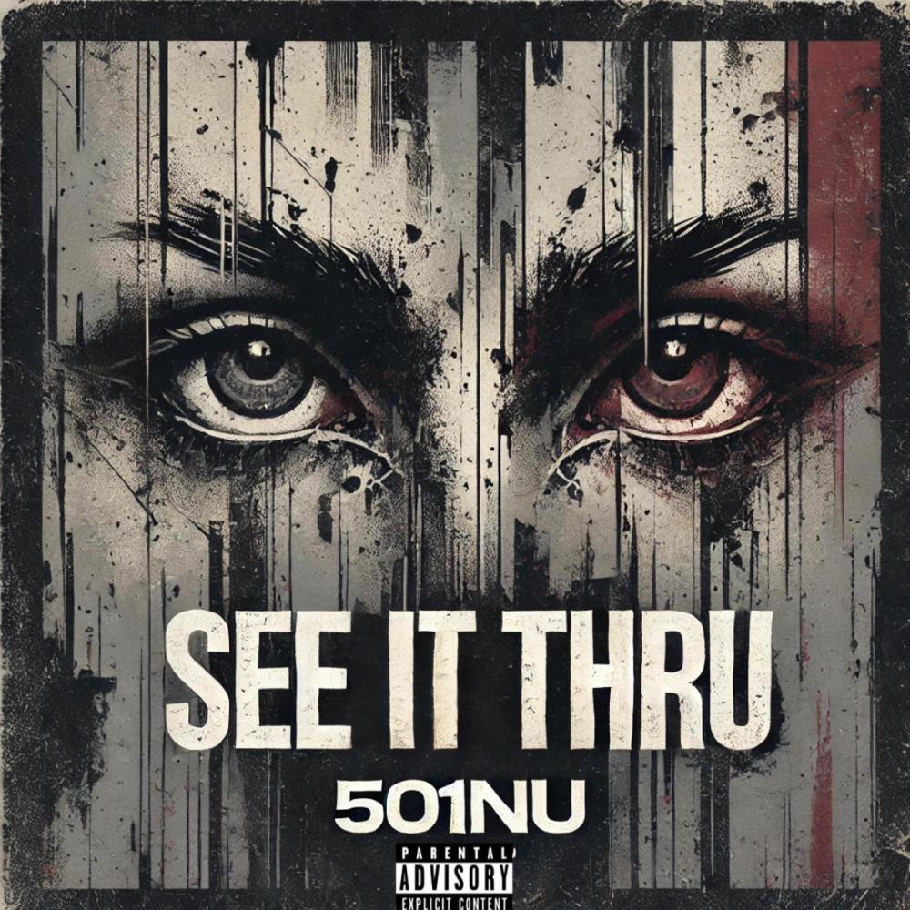See It Thru (Explicit)