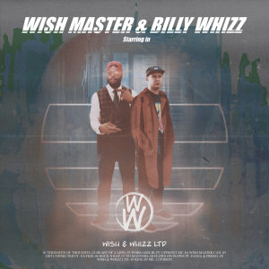 Album WISH & WHIZZ LTD (Explicit) from Wish Master