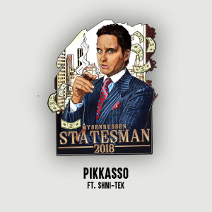 收听Pikkasso的Statesman 2018: Mysenrussen歌词歌曲