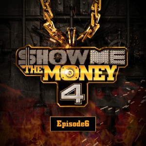 อัลบัม Show Me the Money 4 Ep.6 ศิลปิน Show me the money