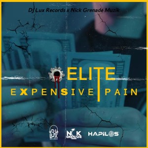 收聽Elite的Expensive Pain歌詞歌曲