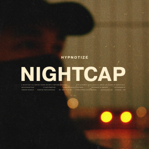 อัลบัม Hypnotize ศิลปิน NightCap