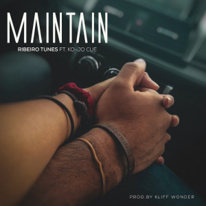 ดาวน์โหลดและฟังเพลง Maintain พร้อมเนื้อเพลงจาก Ribeiro Tunes