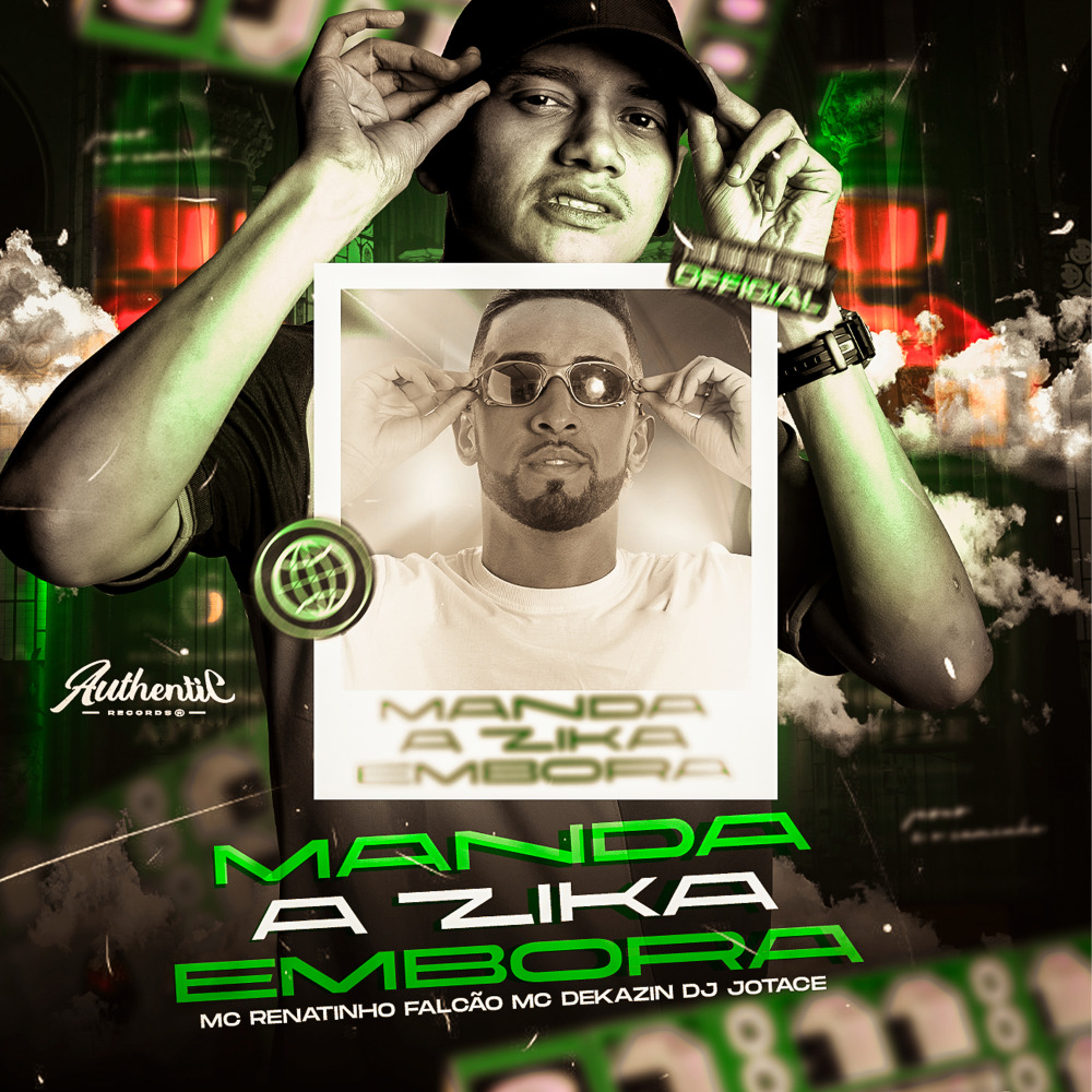 Manda a Zika Embora (Explicit)