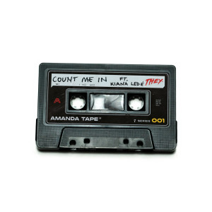 ดาวน์โหลดและฟังเพลง Count Me In (Explicit) พร้อมเนื้อเพลงจาก THEY.