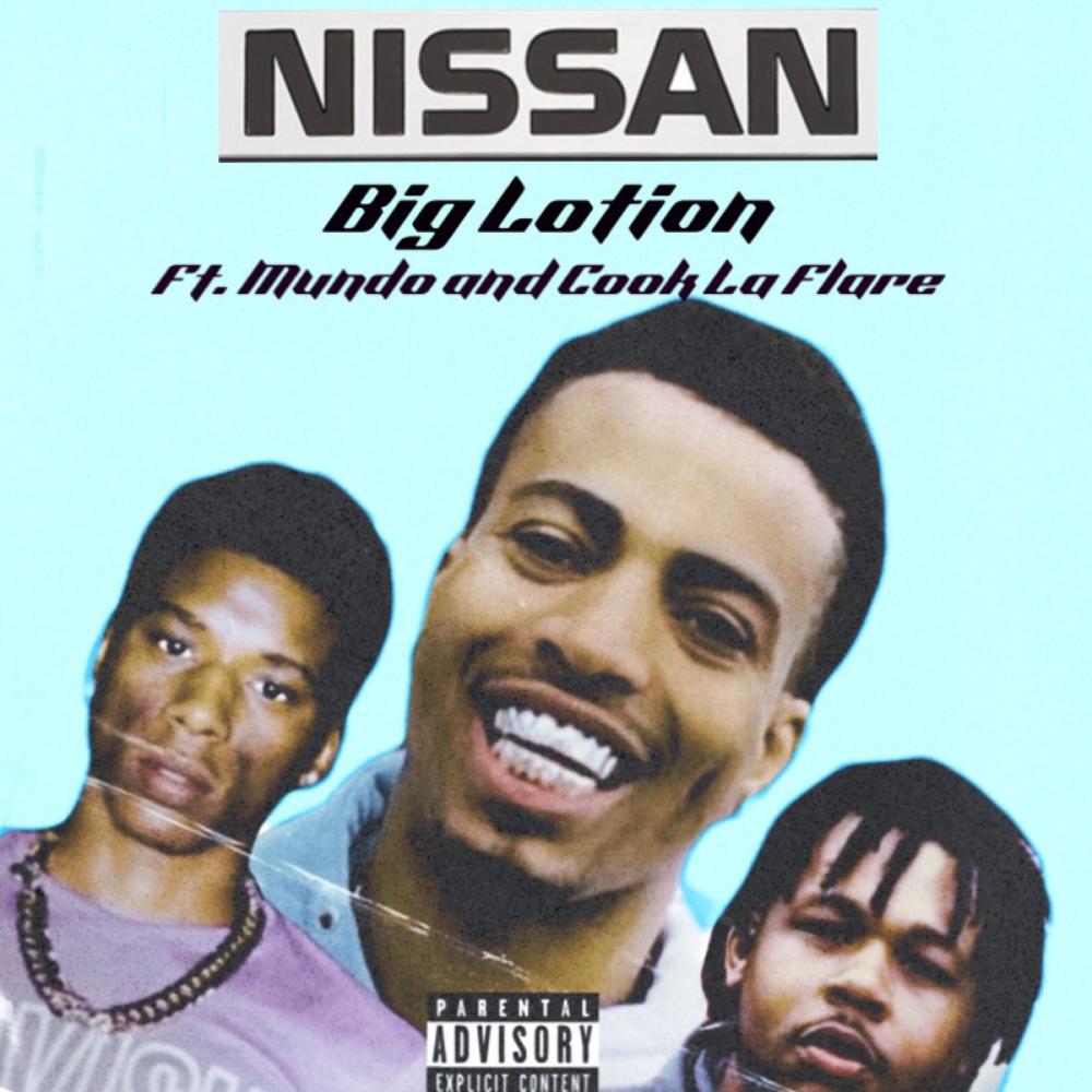 Nissan (feat. Mundo & Cook La Flare) (Explicit)