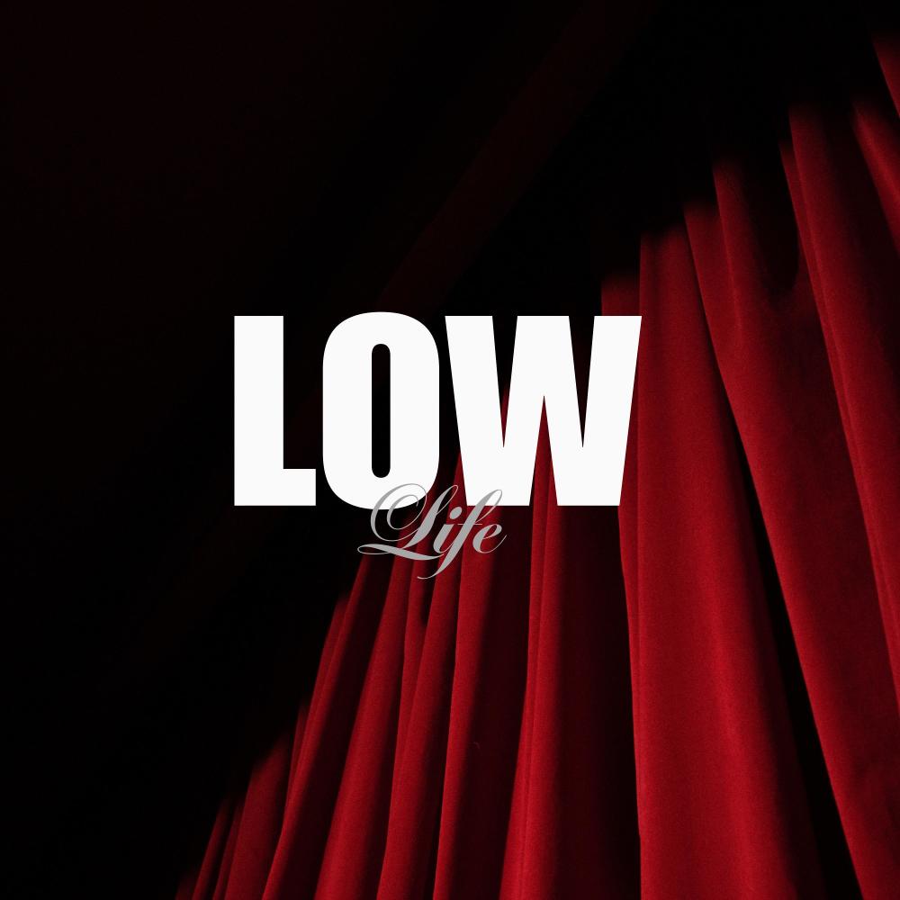 Low Life (Explicit)