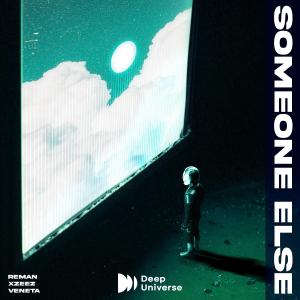 ReMan的專輯Someone Else