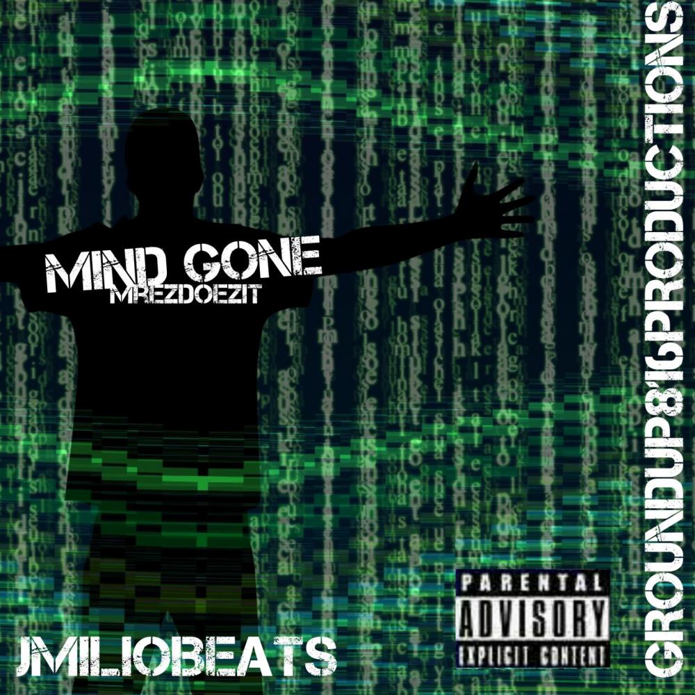 Mind Gone (Explicit)