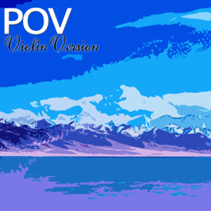 Listen to POV song with lyrics from DJ EDM