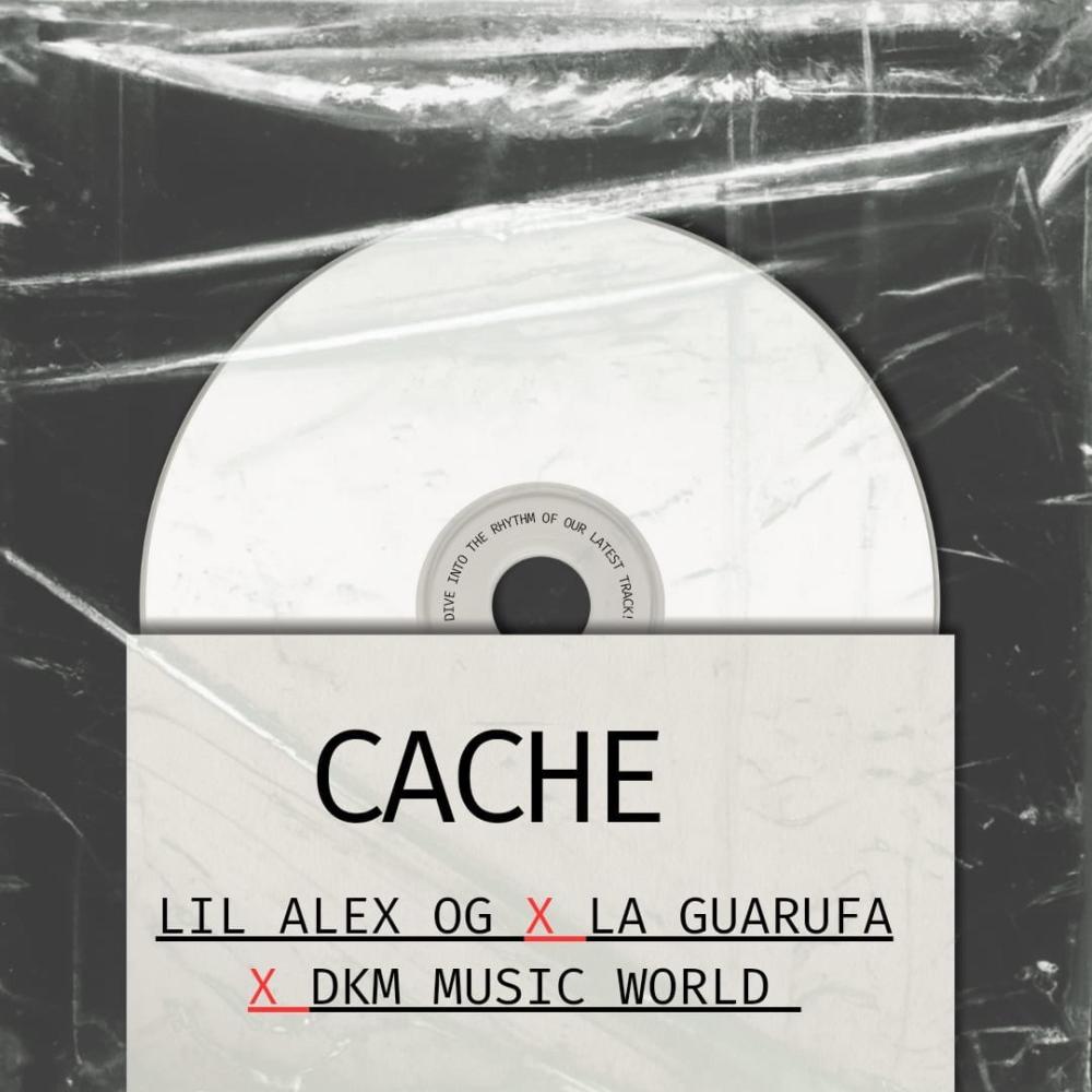 Cache (feat. La Guarufa & DKM MUSIC WORLD)