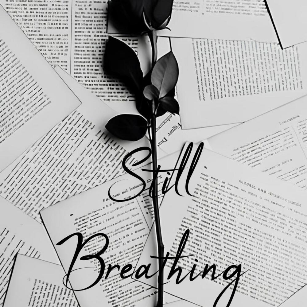 Still Breathing (Explicit)