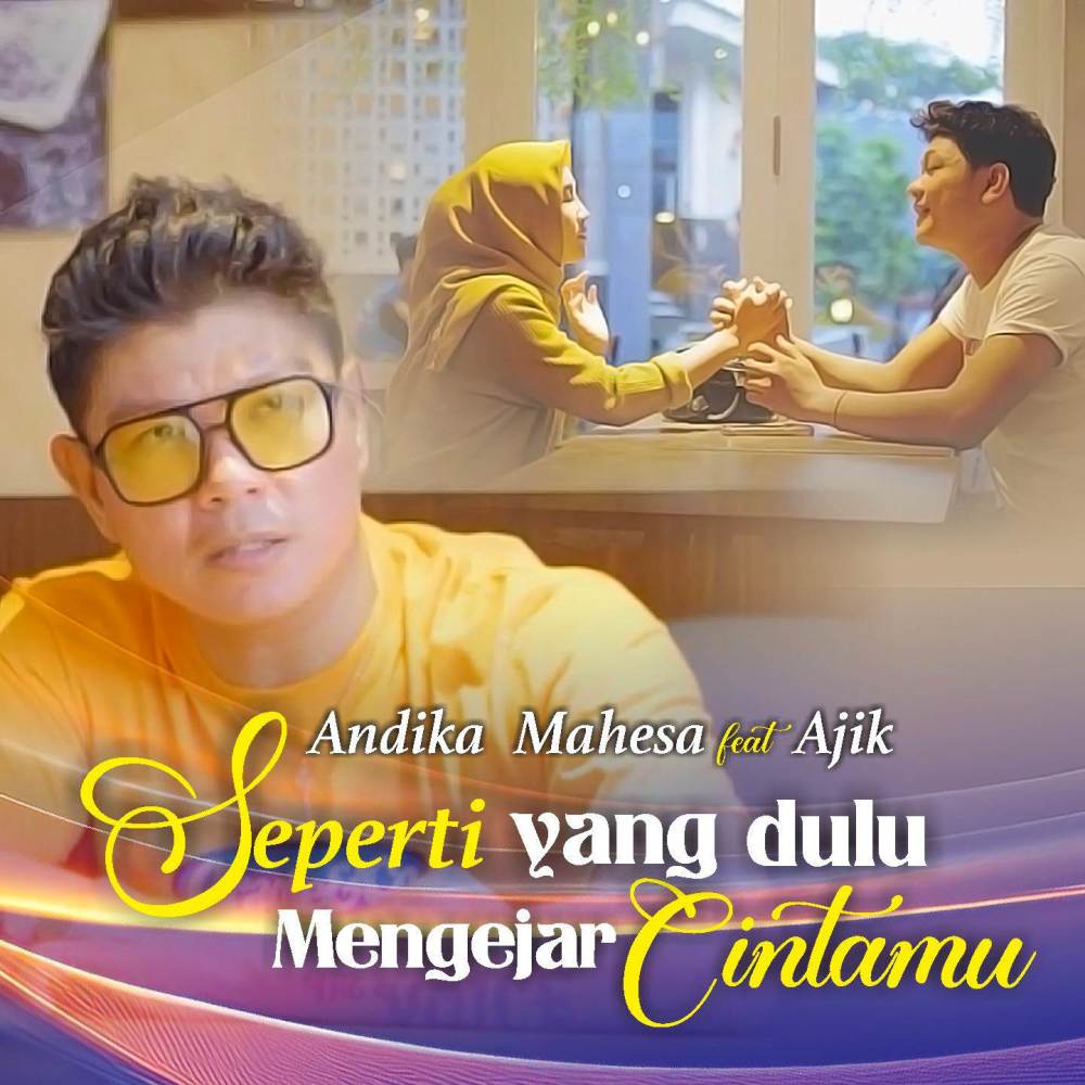 Seperti Yang Dulu Mengejar Cintamu