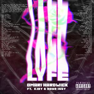Omari Hardwick的專輯Lyfe (feat. Kjay & Nova Issy) [Radio Edit] (Explicit)